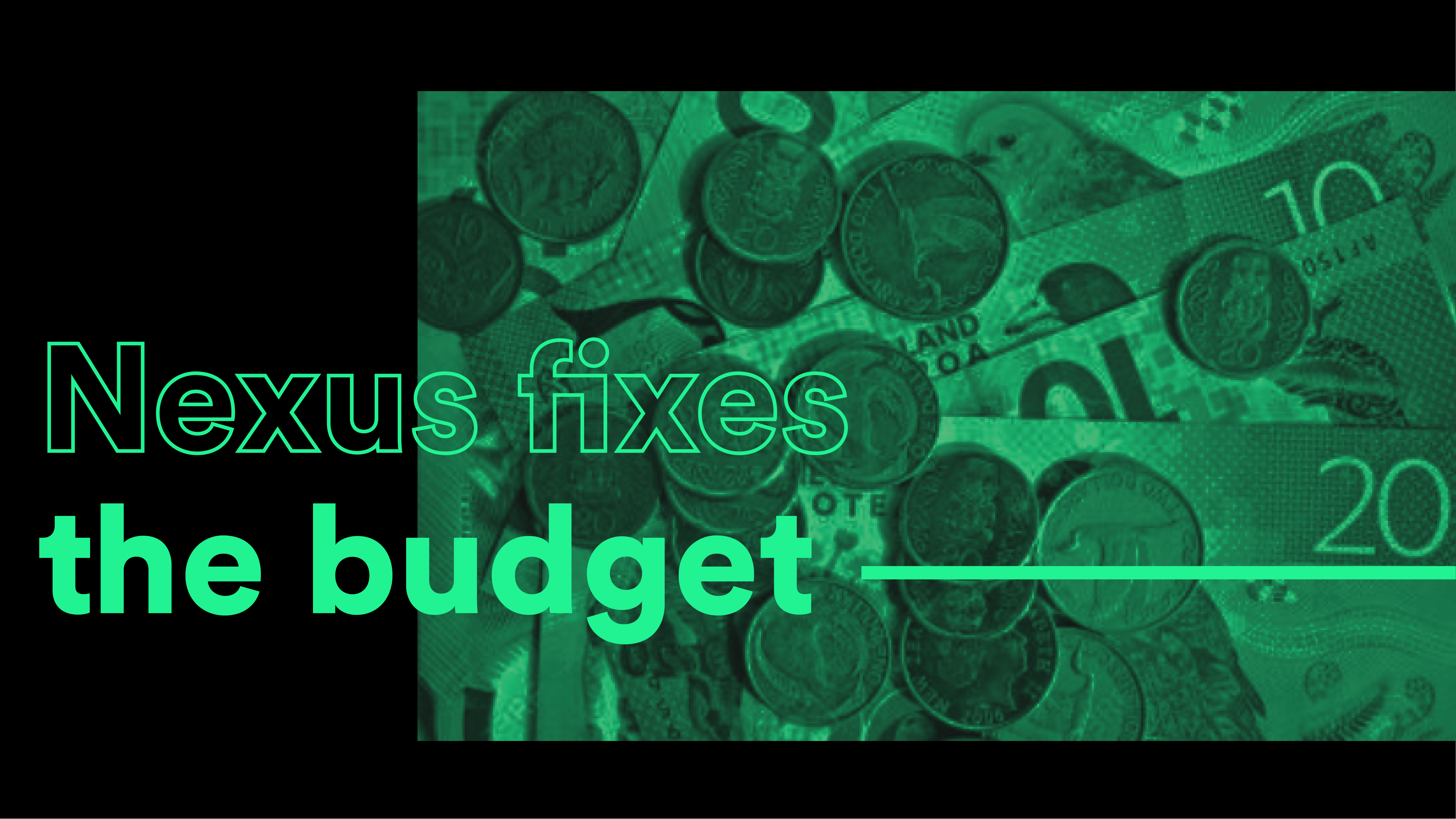 Nexus Fixes The Budget - Issue 10