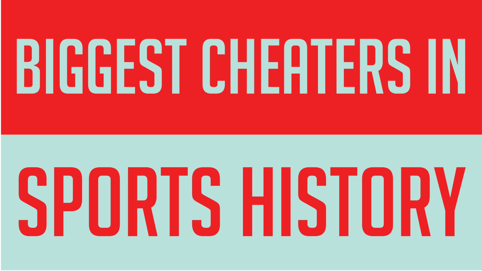 8 Biggest Cheaters in Sports History - Issue 15