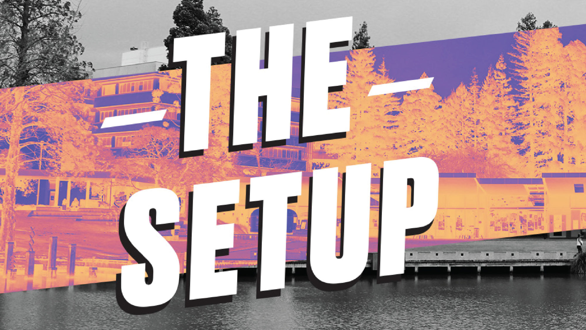 The Setup - Issue 20