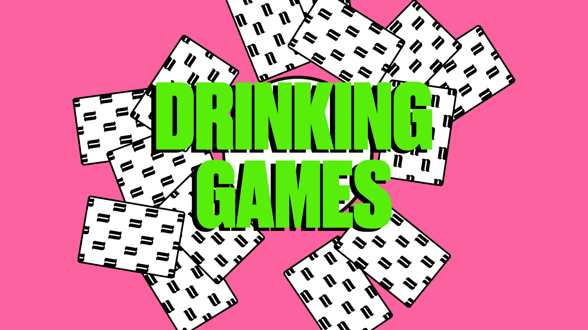 Drinking Games - Issue 14