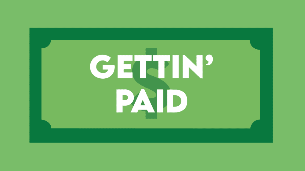 Gettin' Paid - Issue 21