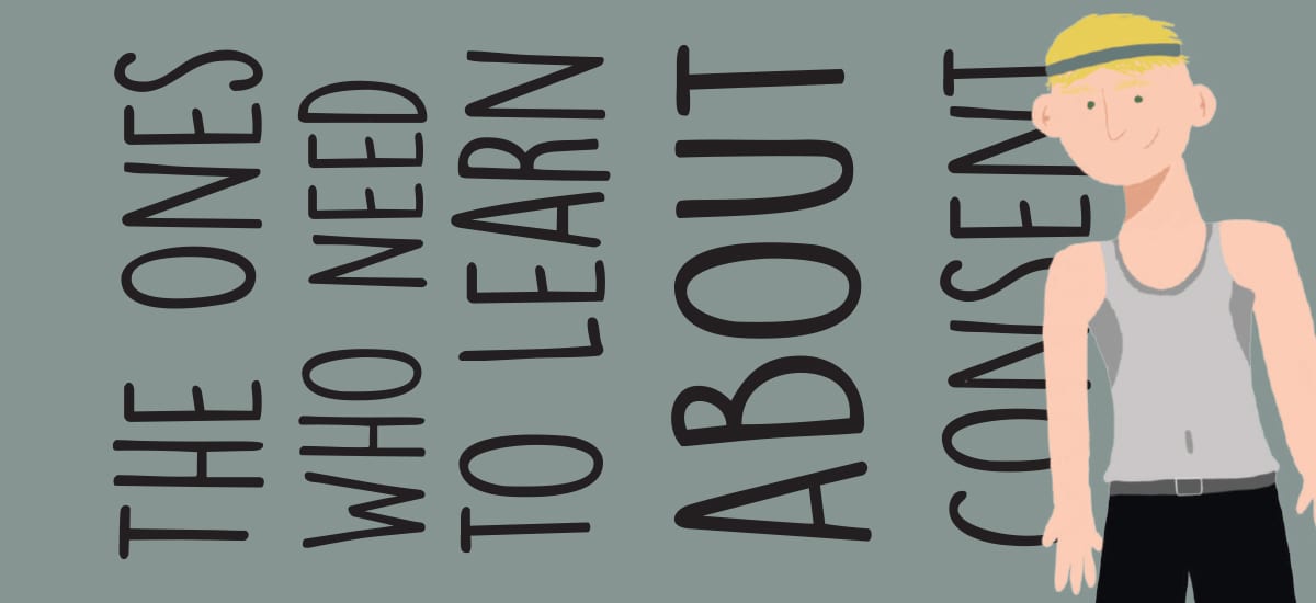 The One Who Needs to Learn About Consent - Issue 5
