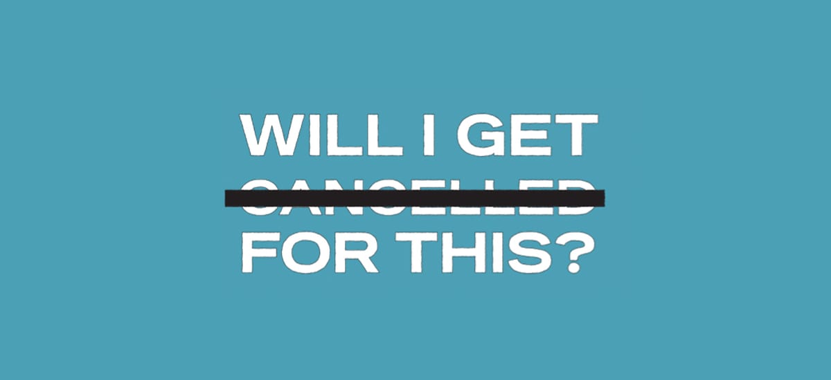 Will I get Cancelled for This? - Issue 13