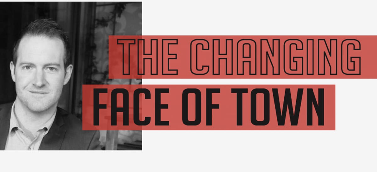 The Changing Face of Town - Issue 13