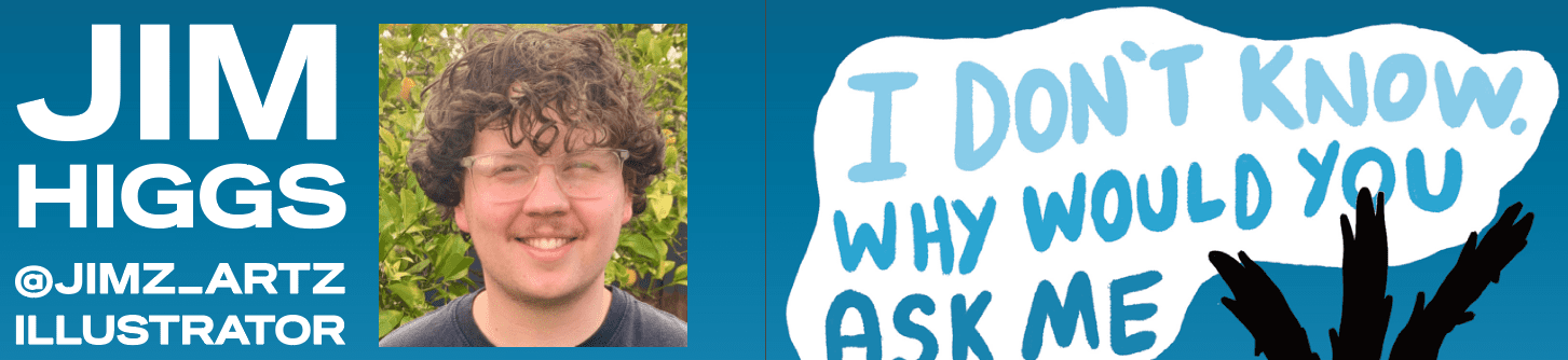 Jim Higgs - Issue 18